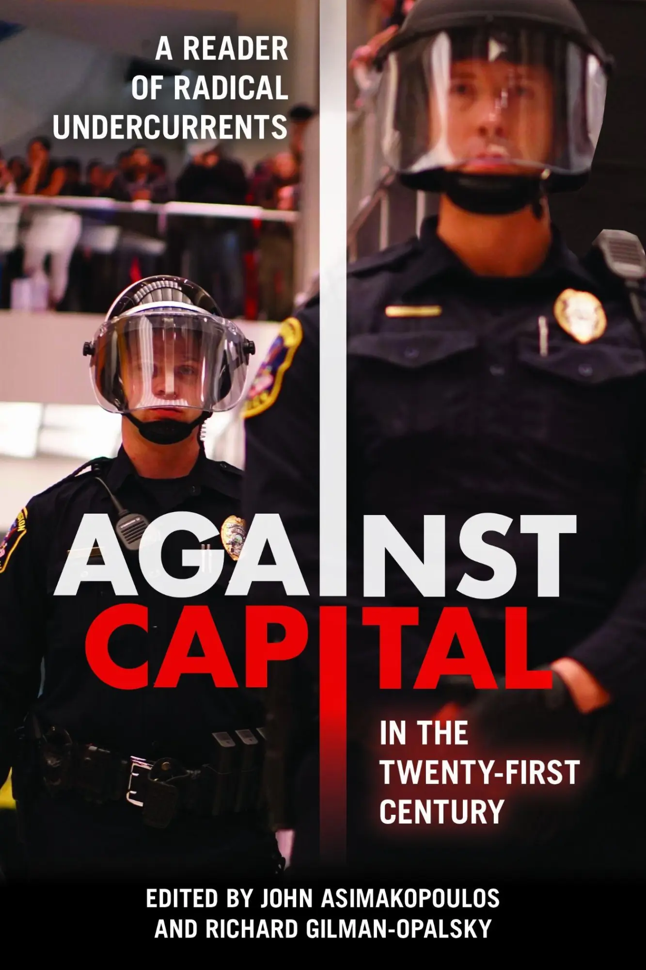 Cover: 9781439913581 | Against Capital in the Twenty-First Century | Asimakopoulos (u. a.)