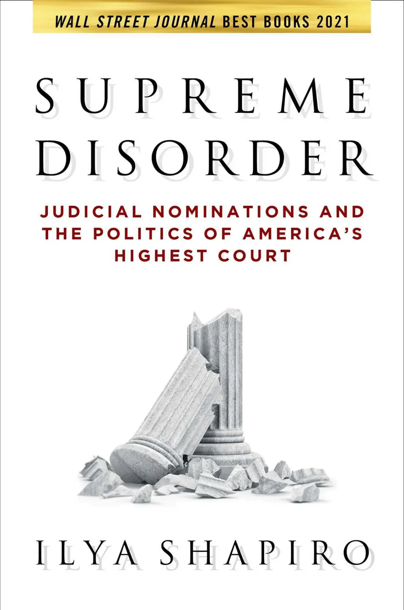 Cover: 9781684513581 | Supreme Disorder | Ilya Shapiro | Taschenbuch | Englisch | 2022