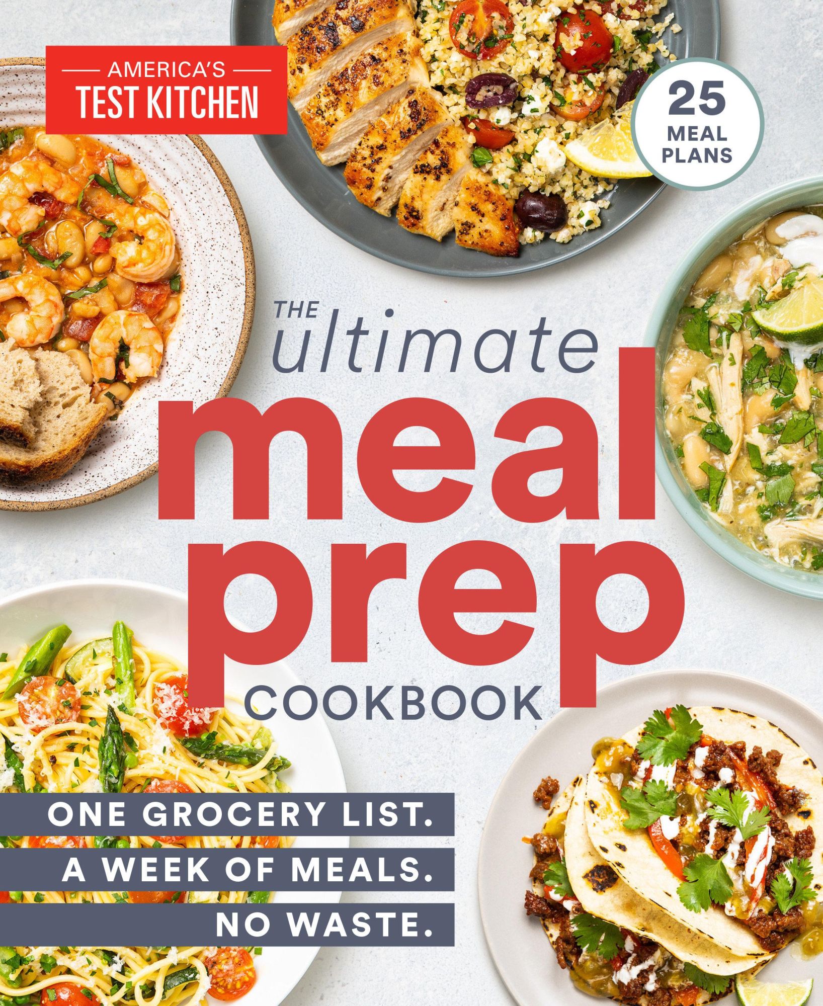 Cover: 9781948703581 | The Ultimate Meal-Prep Cookbook | America'S Test Kitchen | Taschenbuch