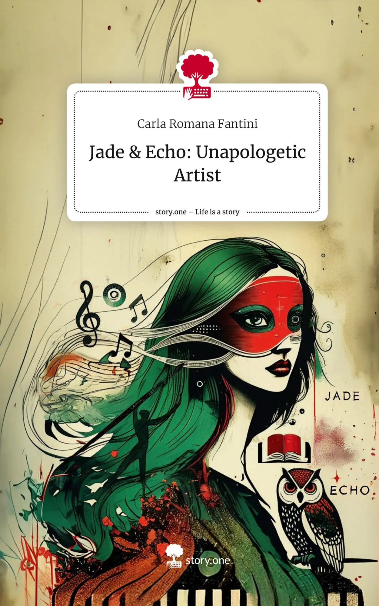 Cover: 9783711583581 | Jade &amp; Echo: Unapologetic Artist. Life is a Story - story.one | Buch