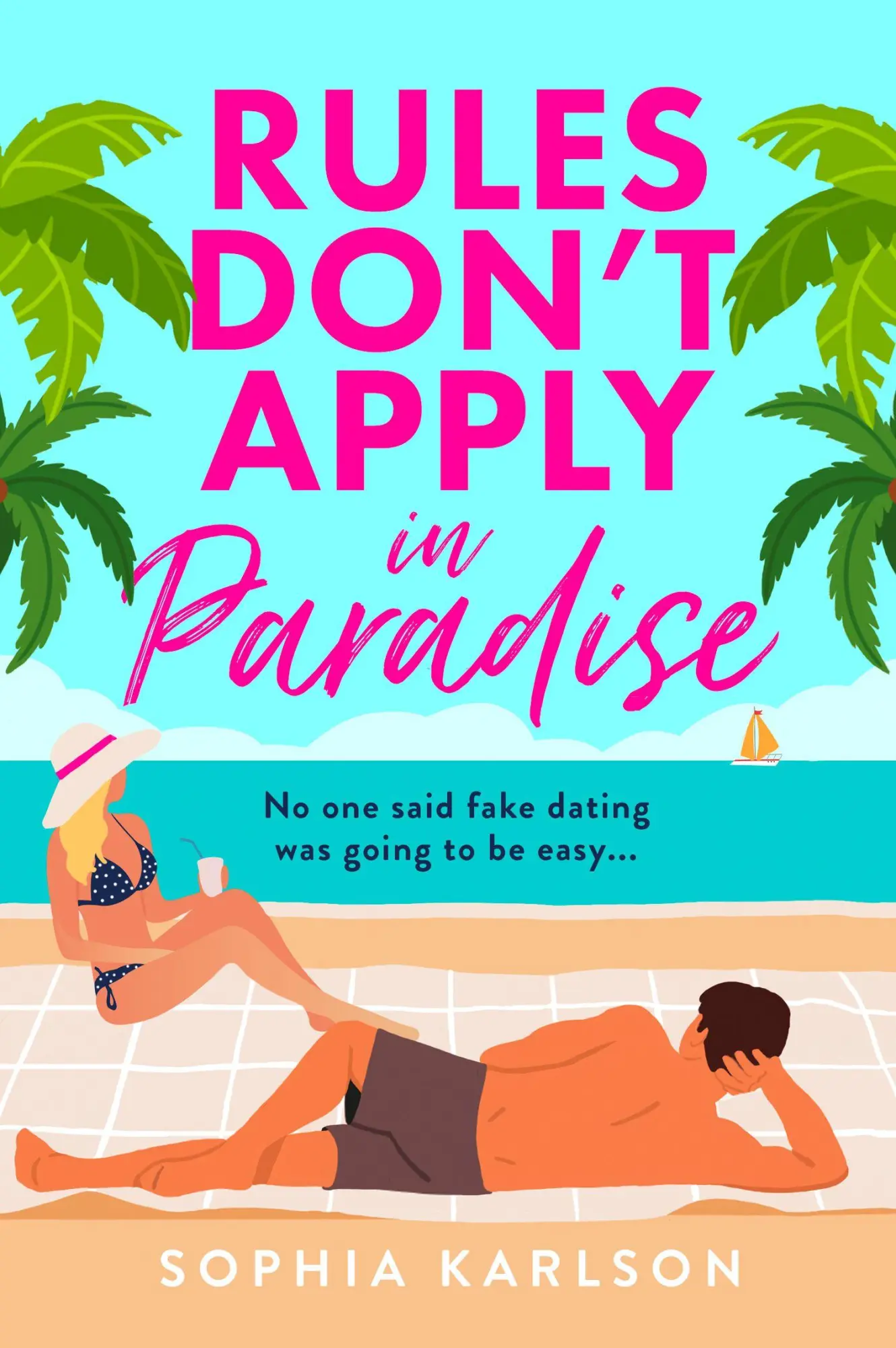 Cover: 9780008733681 | Rules Don't Apply in Paradise | Sophia Karlson | Taschenbuch | 2026