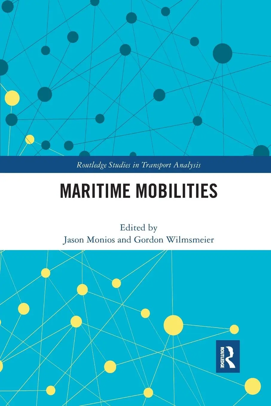 Cover: 9780367593681 | Maritime Mobilities | Jason Monios (u. a.) | Taschenbuch | Englisch