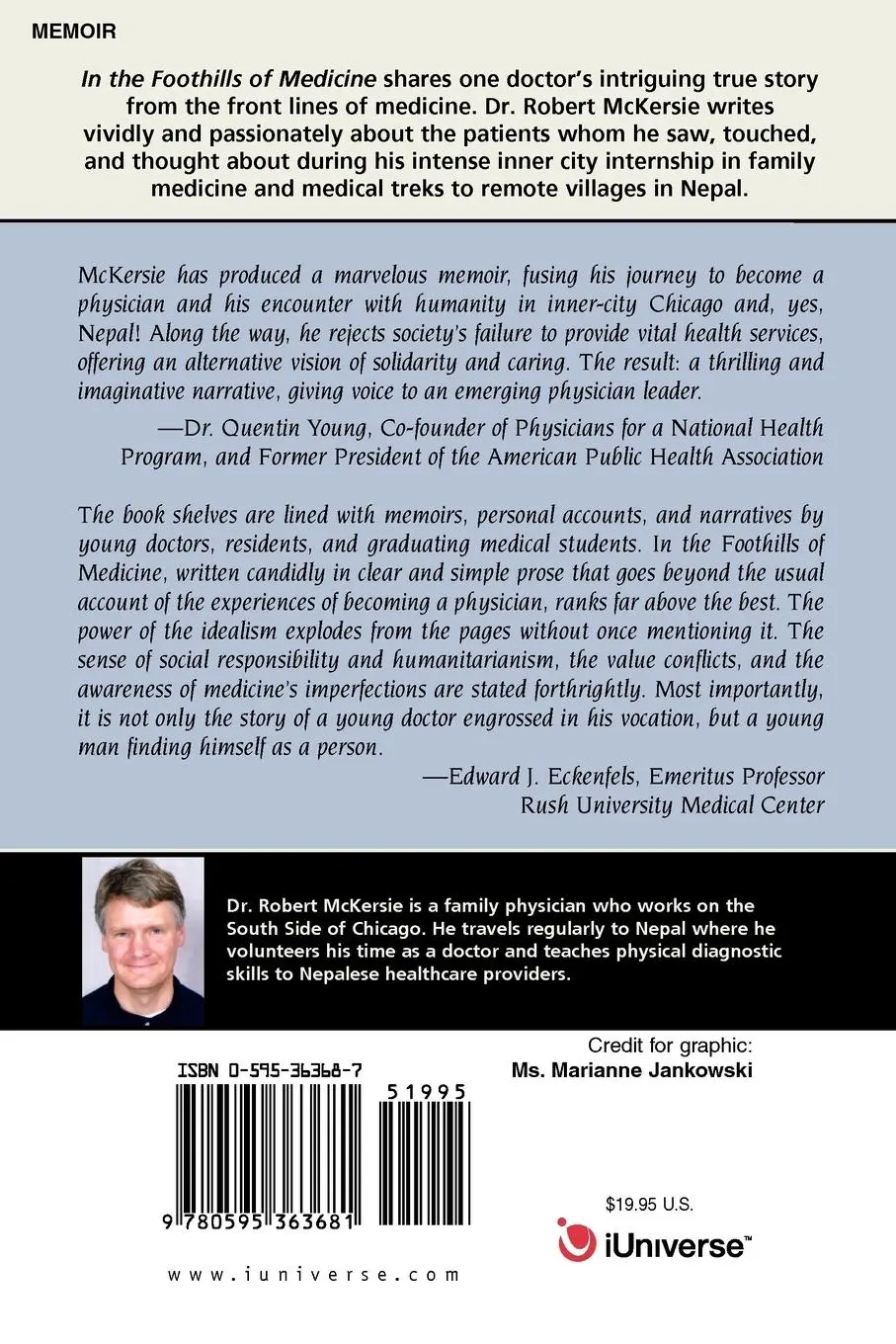 Rückseite: 9780595363681 | In the Foothills of Medicine | Robert C. McKersie | Taschenbuch | 2005