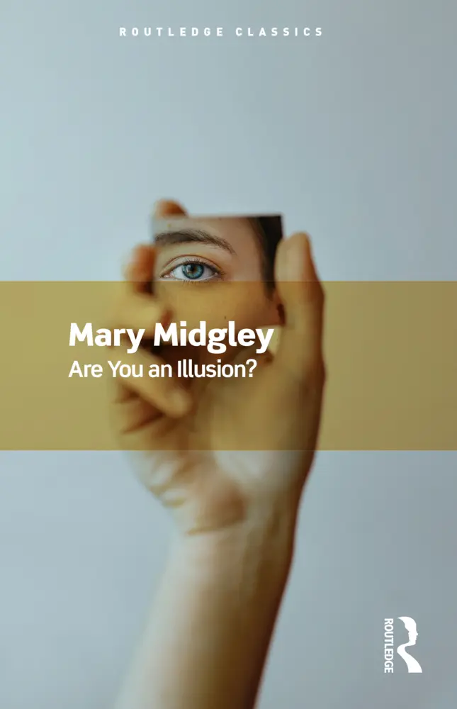 Cover: 9781032533681 | Are You an Illusion? | Mary Midgley | Taschenbuch | Routledge Classics