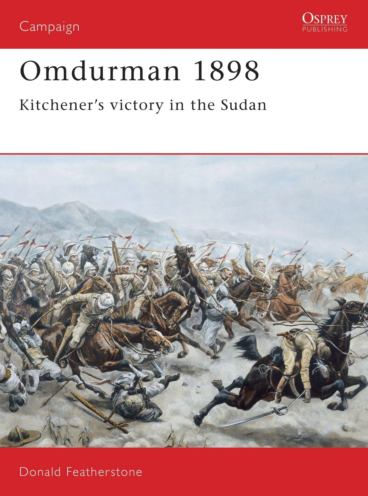 Cover: 9781855323681 | Featherstone, D: Omdurman, 1898 | Kitchener's Victory in the Sudan