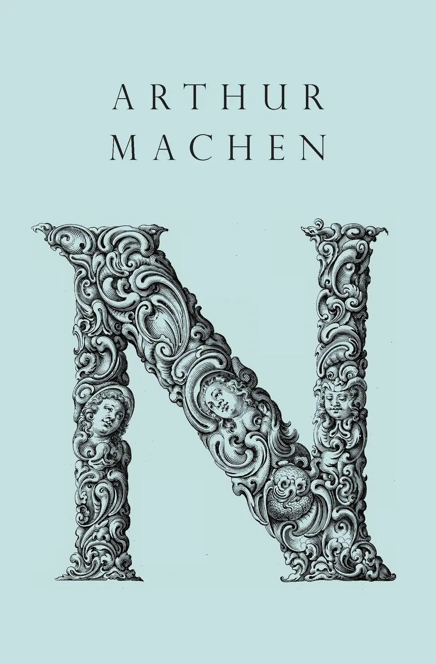 Cover: 9781943813681 | N | Arthur Machen | Taschenbuch | Kartoniert / Broschiert | Englisch