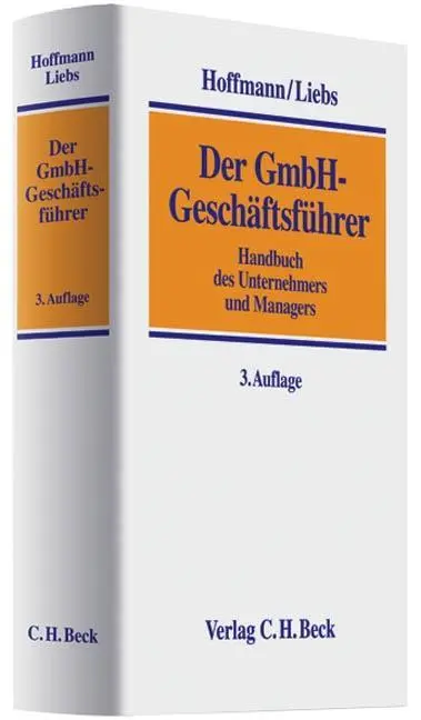 Cover: 9783406583681 | Der GmbH-Geschäftsführer | Dietrich/Liebs, Rüdiger Hoffmann | Buch