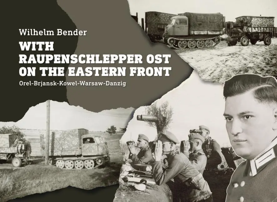 Cover: 9786155583681 | With Raupenschlepper Ost on the Eastern Front | Wilhelm Bender | Buch