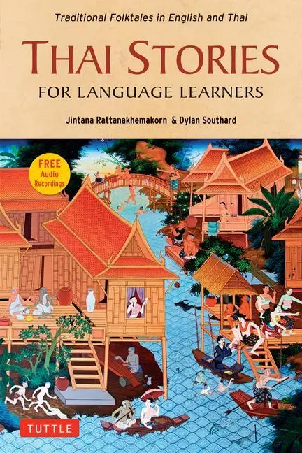 Cover: 9780804853781 | Thai Stories for Language Learners | Jintana Rattanakhemakorn (u. a.)