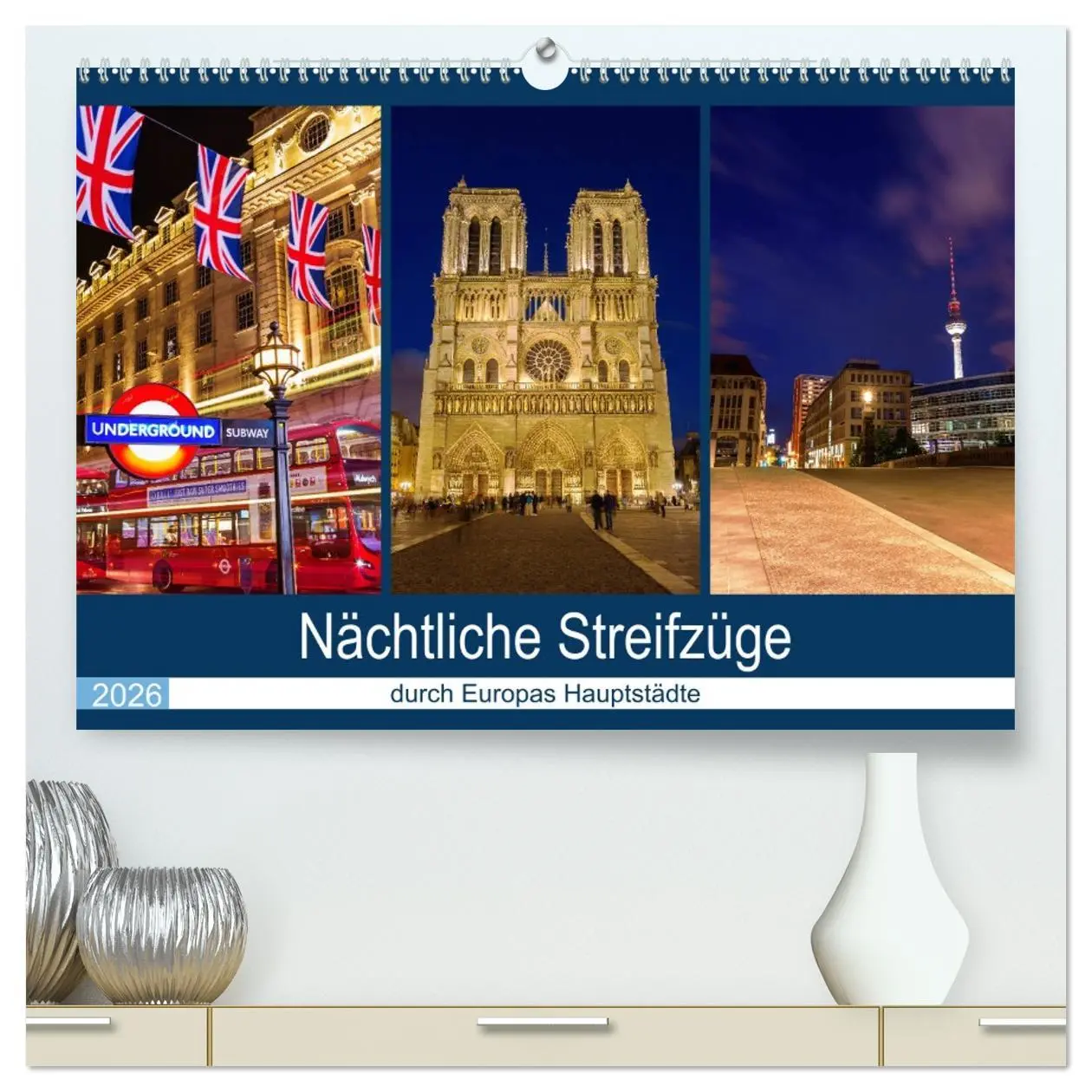 Cover: 9783457683781 | Nächtliche Streifzüge durch Europas Hauptstädte (hochwertiger...