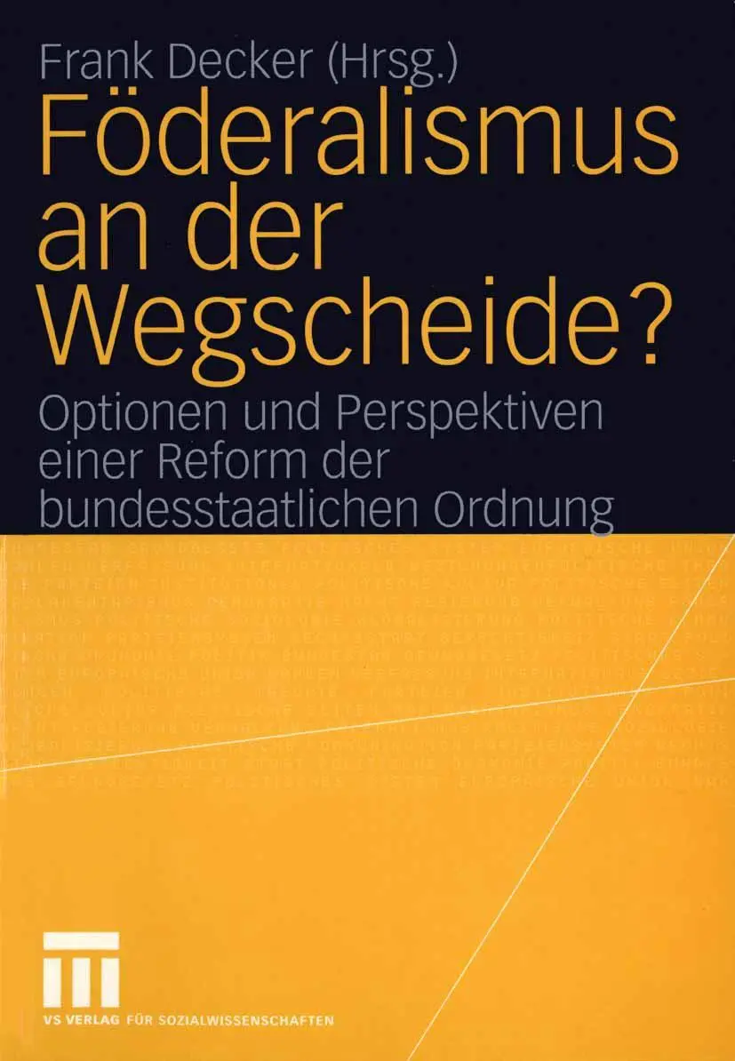 Cover: 9783531143781 | Föderalismus an der Wegscheide? | Frank Decker | Taschenbuch | 223 S.