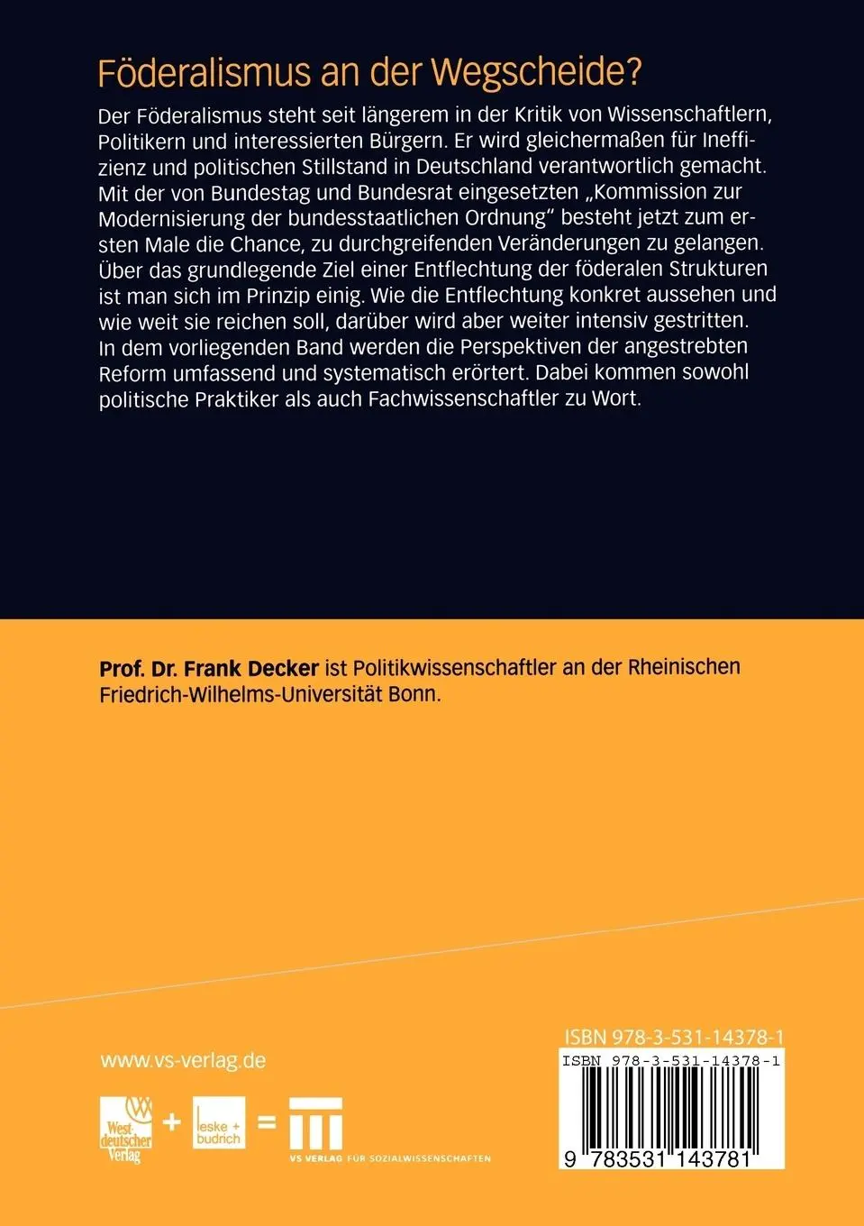 Rückseite: 9783531143781 | Föderalismus an der Wegscheide? | Frank Decker | Taschenbuch | 223 S.
