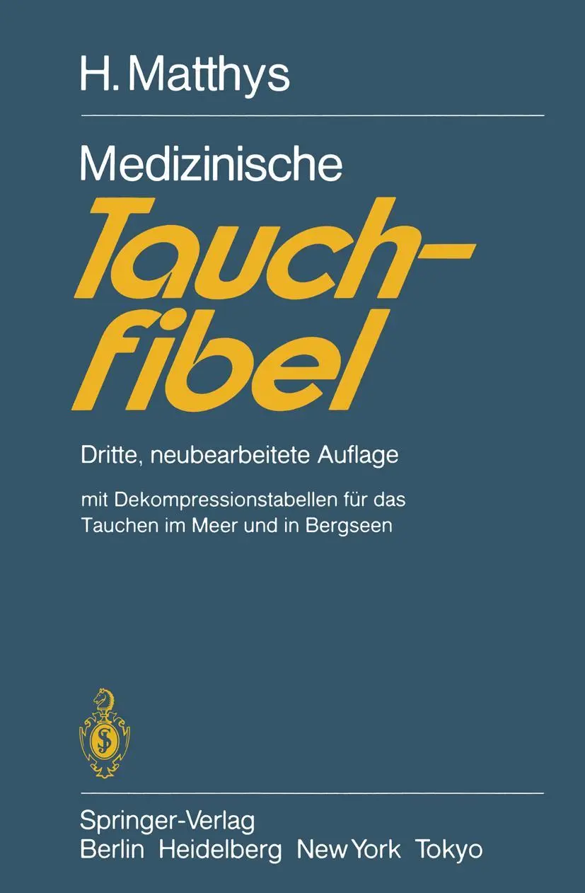 Cover: 9783540123781 | Medizinische Tauchfibel | Dritte, neubearbeitete Auflage | H. Matthys