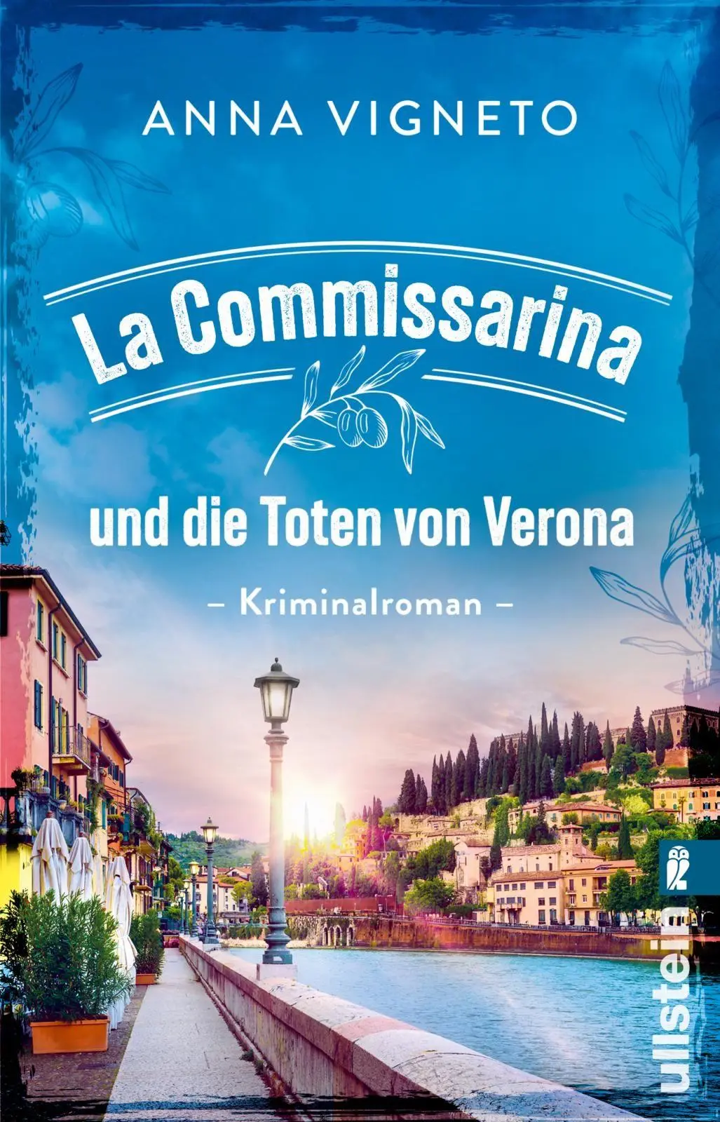 Cover: 9783548073781 | La Commissarina und die Toten von Verona | Anna Vigneto | Taschenbuch