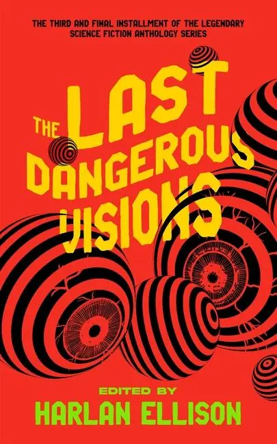 Cover: 9798212613781 | The Last Dangerous Visions | Harlan Ellison | Taschenbuch | Englisch