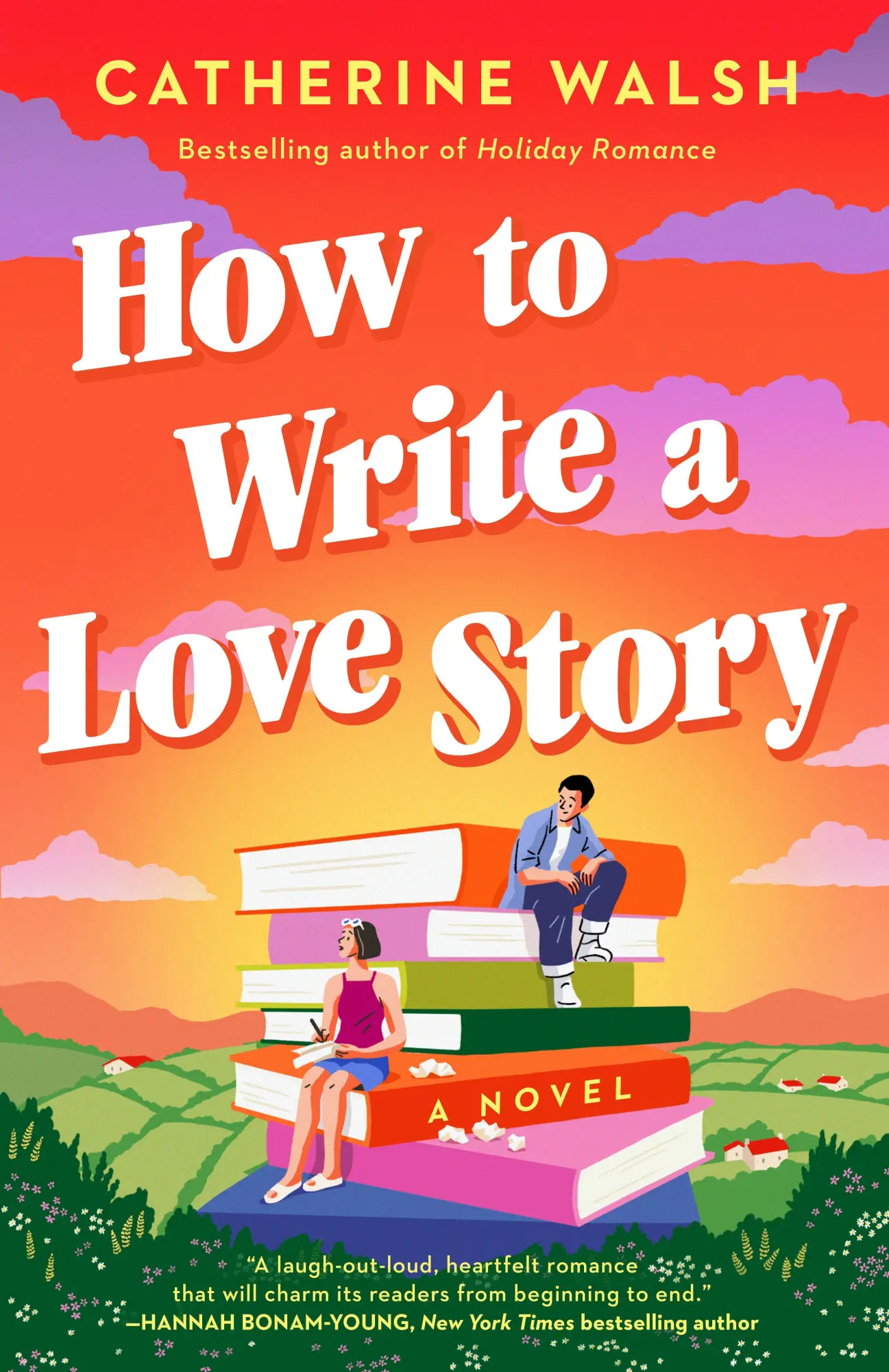 Cover: 9798217043781 | How to Write a Love Story | A Novel | Catherine Walsh | Taschenbuch
