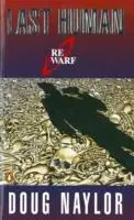 Cover: 9780140143881 | Last Human | A Red Dwarf Novel | Doug Naylor | Taschenbuch | Red Dwarf