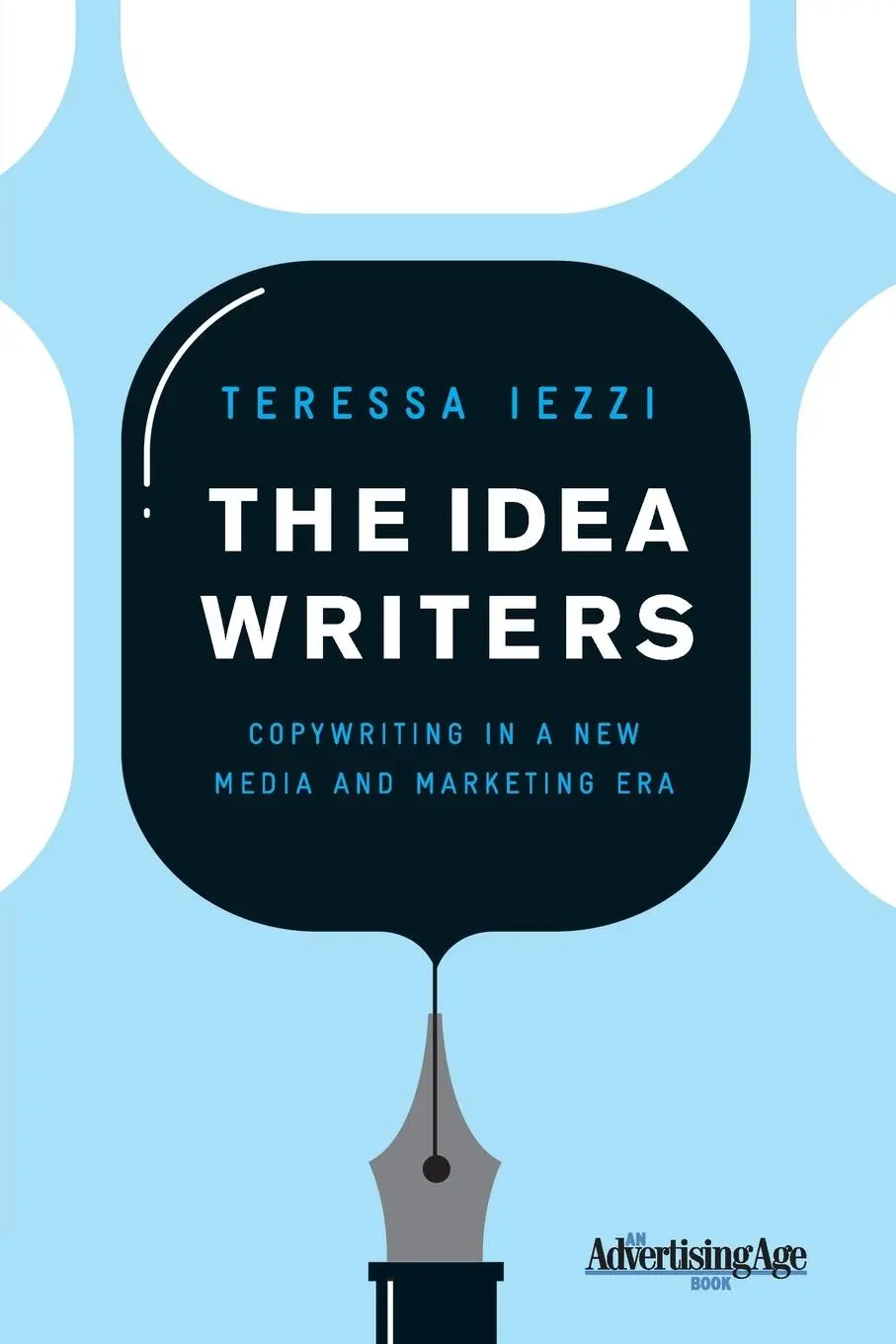 Cover: 9780230613881 | The Idea Writers | Copywriting in a New Media and Marketing Era | Buch