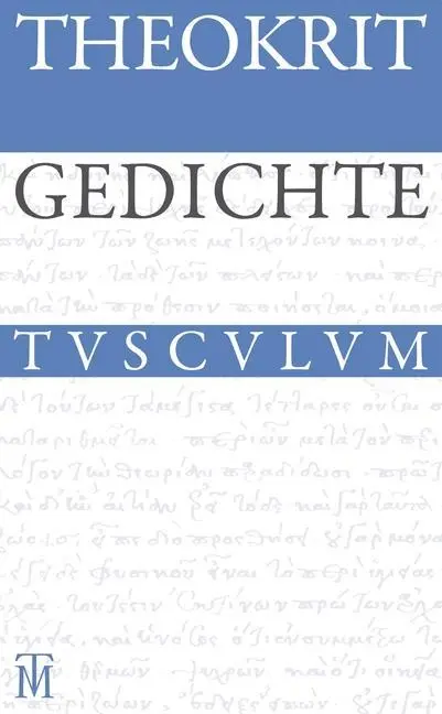 Cover: 9783050063881 | Gedichte | Griechisch - deutsch | Theokrit | Buch | 292 S. | Deutsch