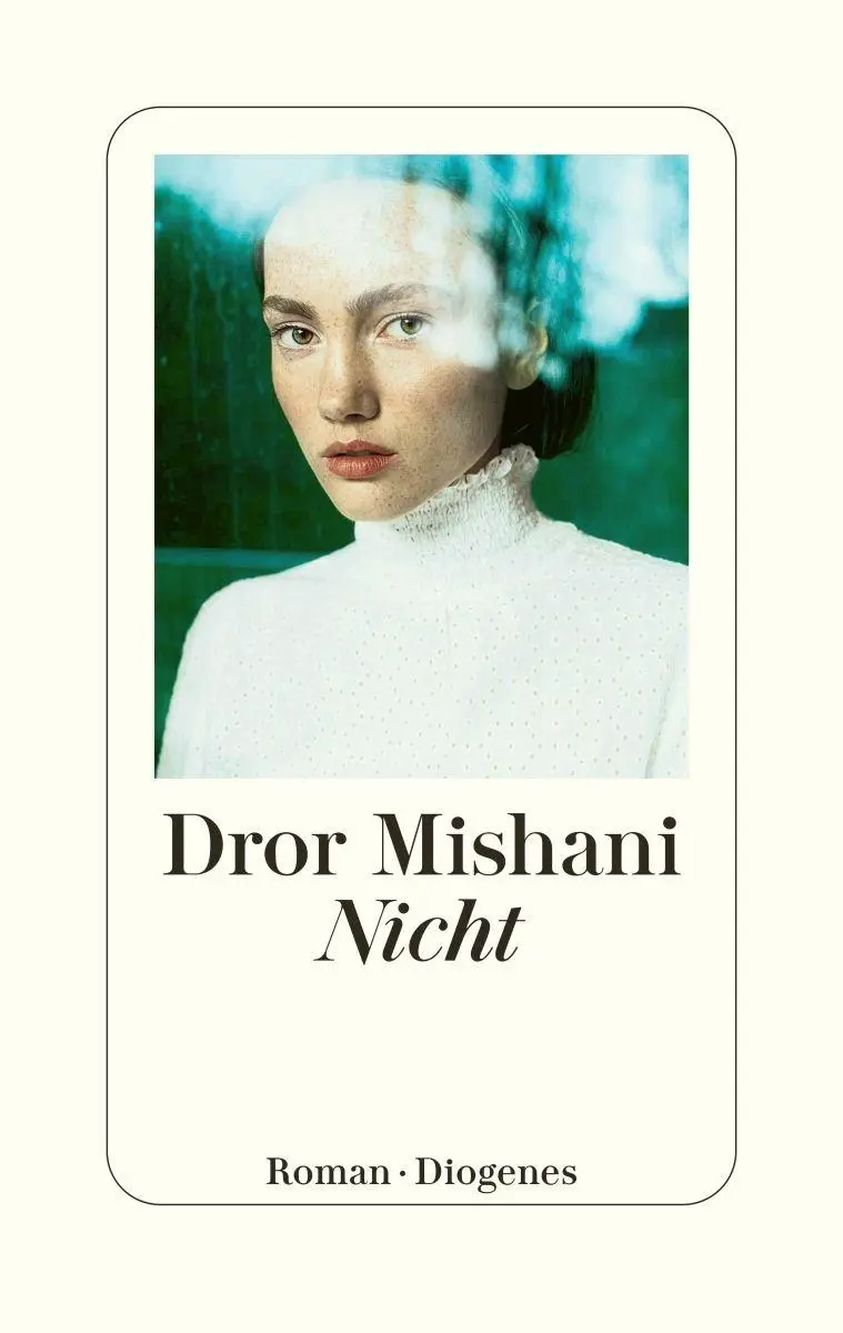 Cover: 9783257073881 | Nicht | Dror Mishani | Buch | 192 S. | Deutsch | 2026