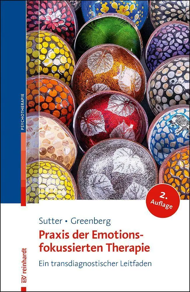 Praxis der Emotionsfokussierten Therapie