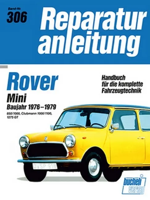 Cover: 9783716813881 | Rover Mini Baujahr 1976-1979 | Taschenbuch | Deutsch | bucheli