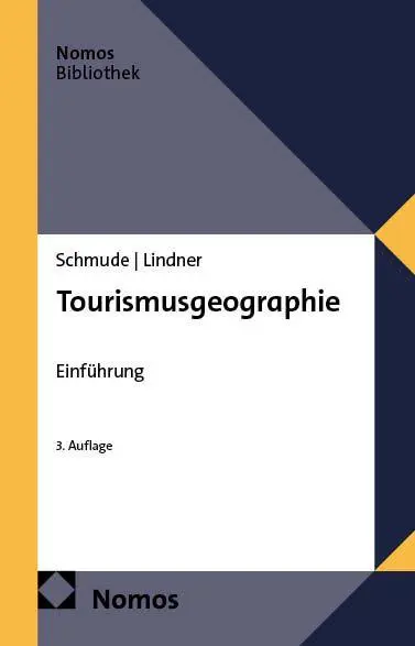 Cover: 9783756033881 | Tourismusgeographie | Einführung | Jürgen Schmude (u. a.) | Buch