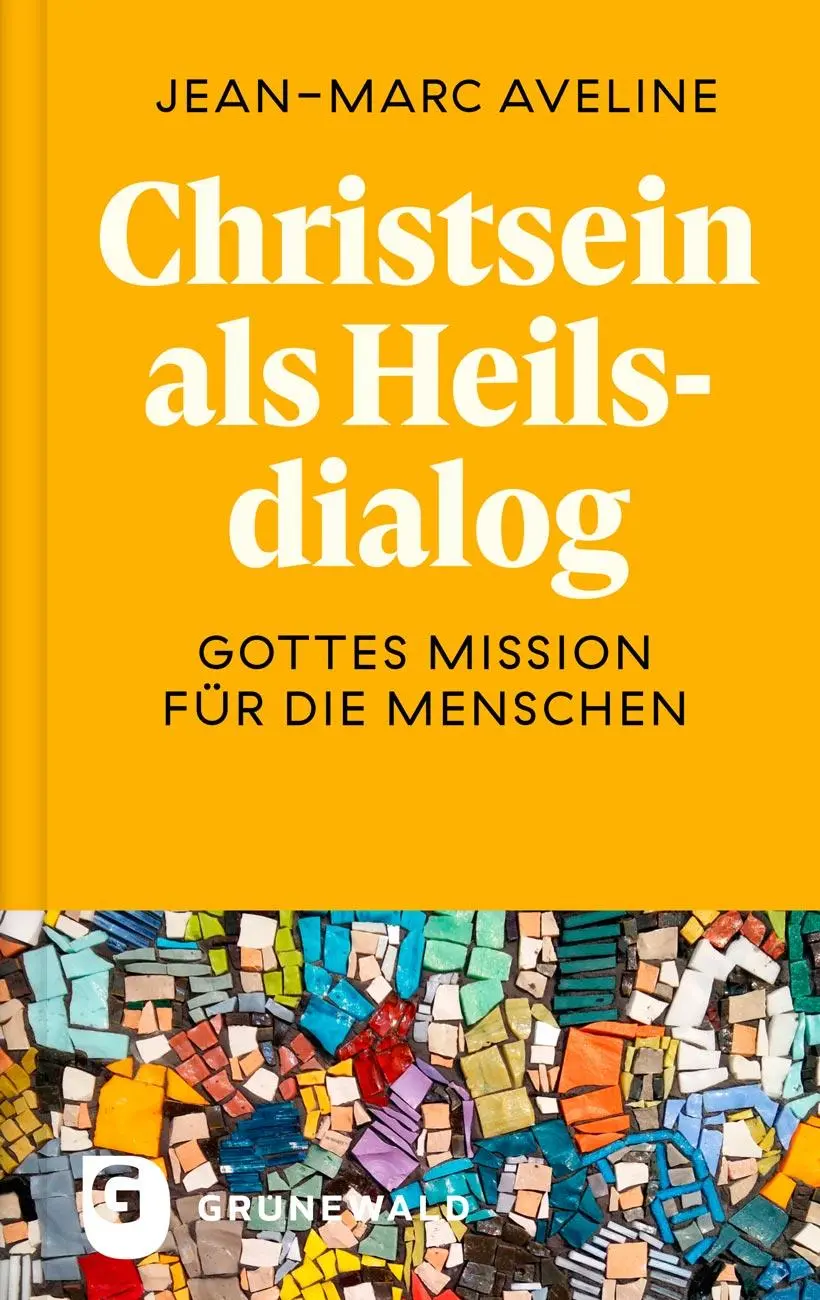 Cover: 9783786733881 | Christsein als Heilsdialog | Jean-Marc Aveline | Buch | 160 S. | 2025