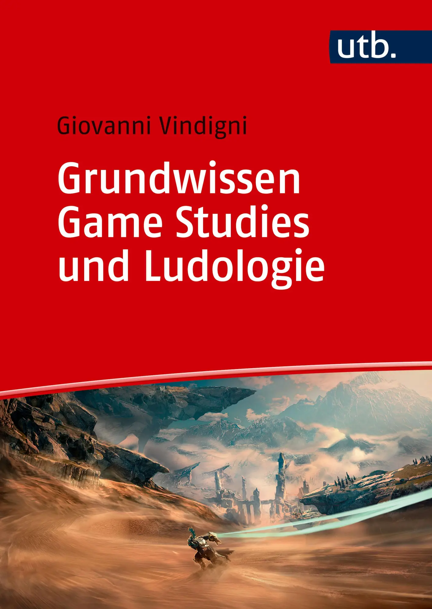 Cover: 9783825263881 | Grundwissen Game Studies und Ludologie | Theorie und Praxis | Vindigni
