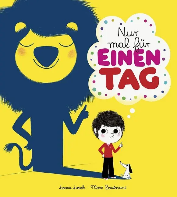Cover: 9783943143881 | Nur mal für einen Tag | Laura Leuck | Buch | 28 S. | Deutsch | 2015