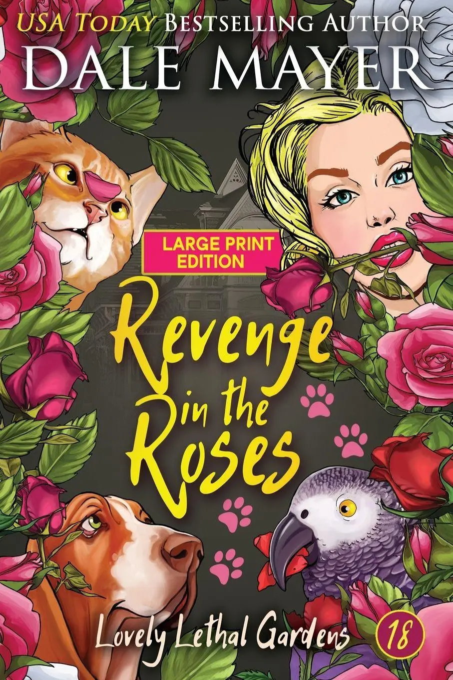 Cover: 9781778863981 | Revenge in the Roses | Dale Mayer | Taschenbuch | Englisch | 2024