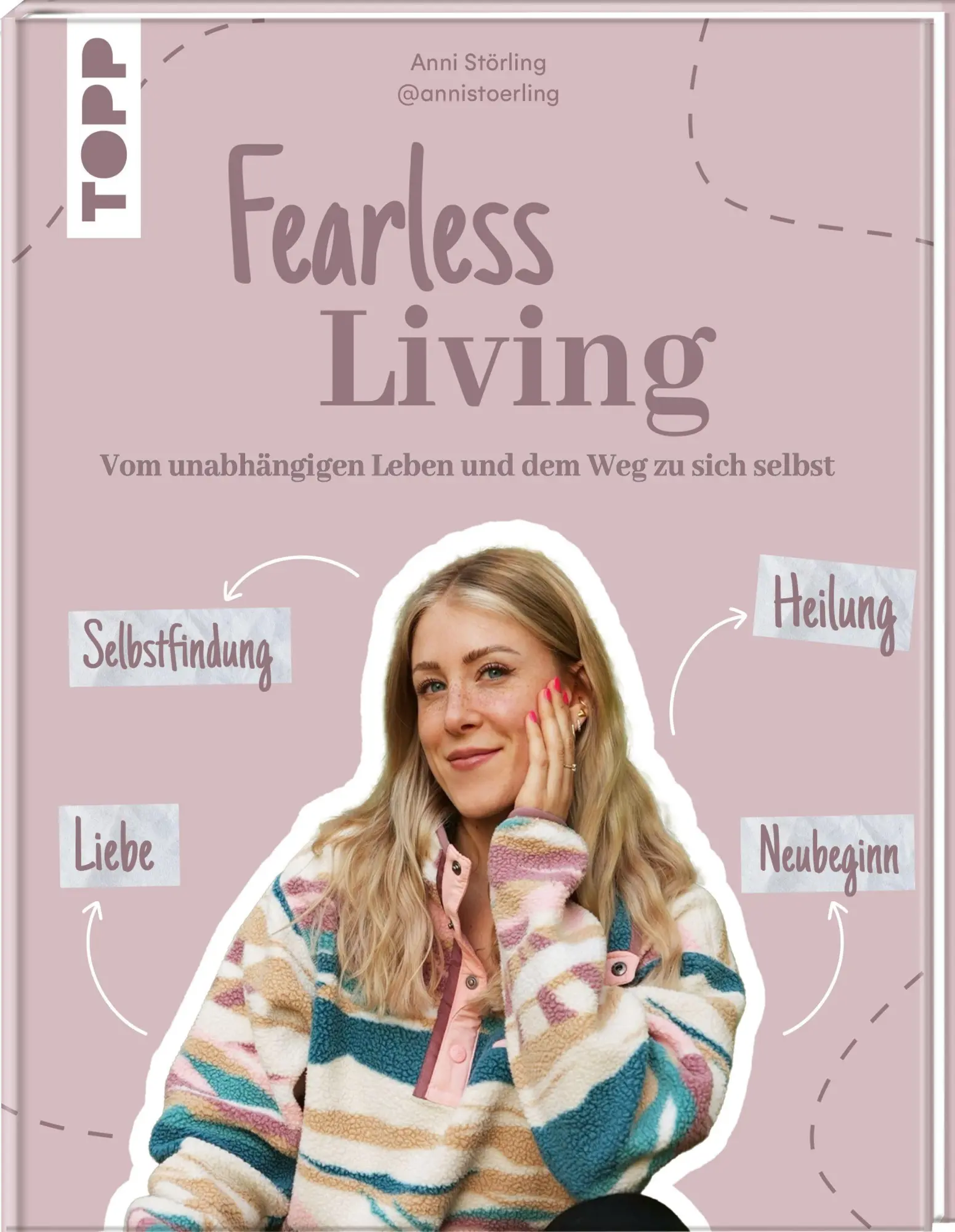 Cover: 9783735853981 | Fearless Living. Vom unabhängigen Leben und dem Weg zu sich selbst.