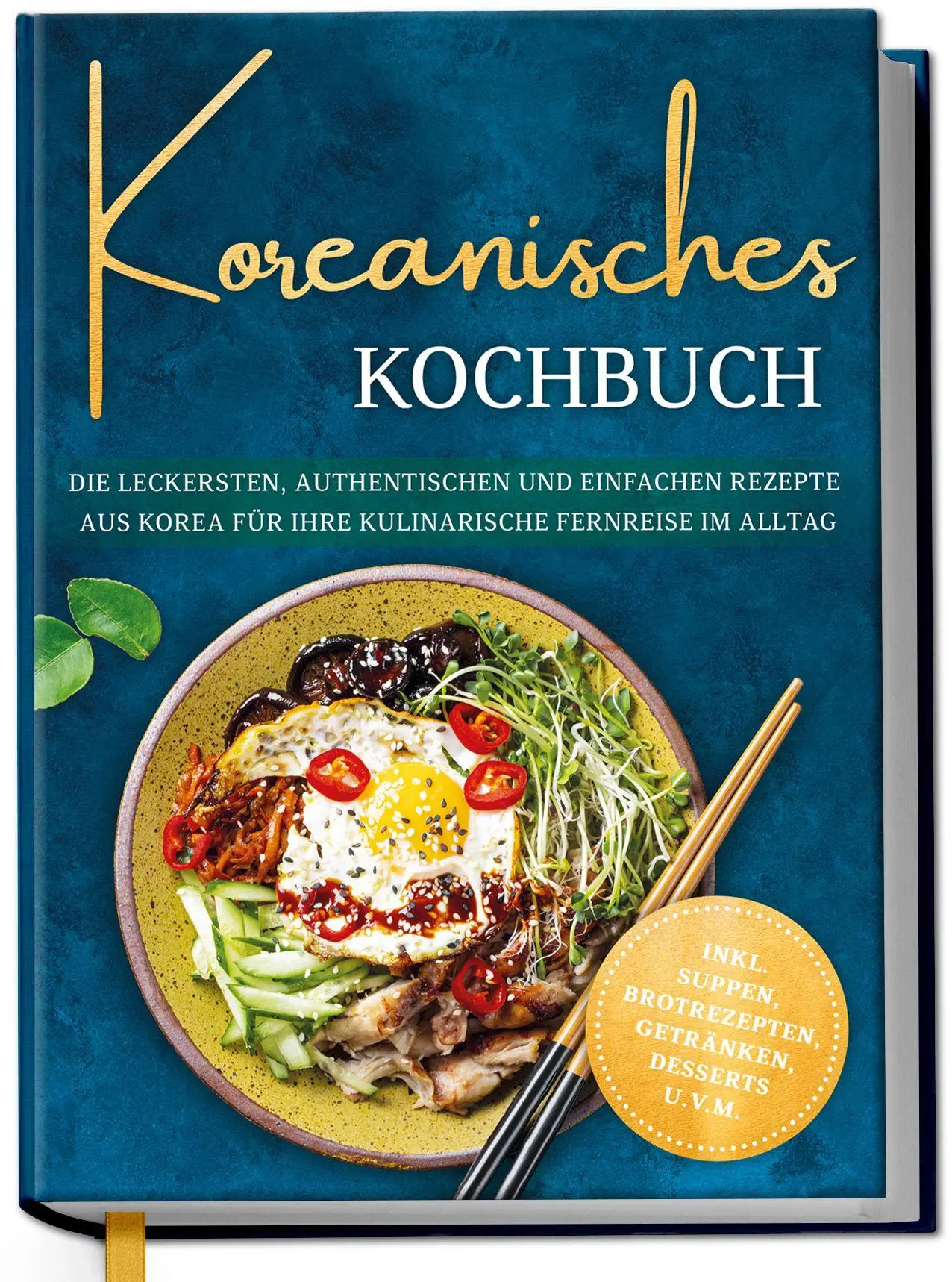 Cover: 9783757633981 | Koreanisches Kochbuch: Die leckersten, authentischen und einfachen...