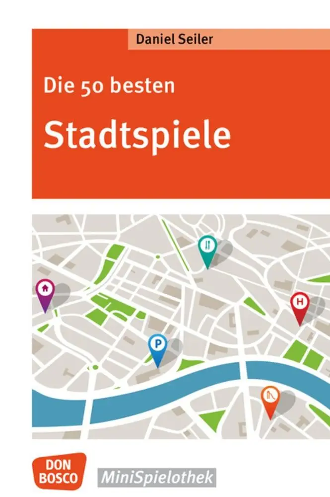 Cover: 9783769823981 | Die 50 besten Stadtspiele | Daniel Seiler | Taschenbuch | 68 S. | 2019