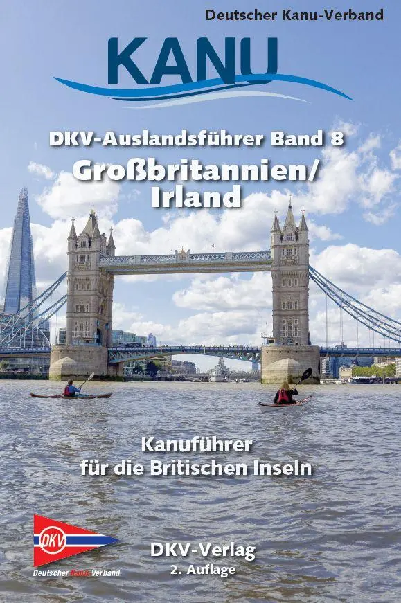 Cover: 9783937743981 | DKV-Auslandsführer Großbritannien/Irland | Deutscher Kanu-Verband