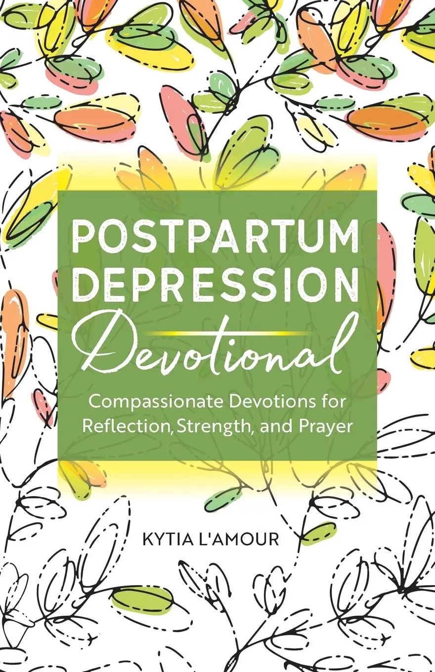 Cover: 9781638784081 | Postpartum Depression Devotional | Kytia L'Amour | Taschenbuch | 2022