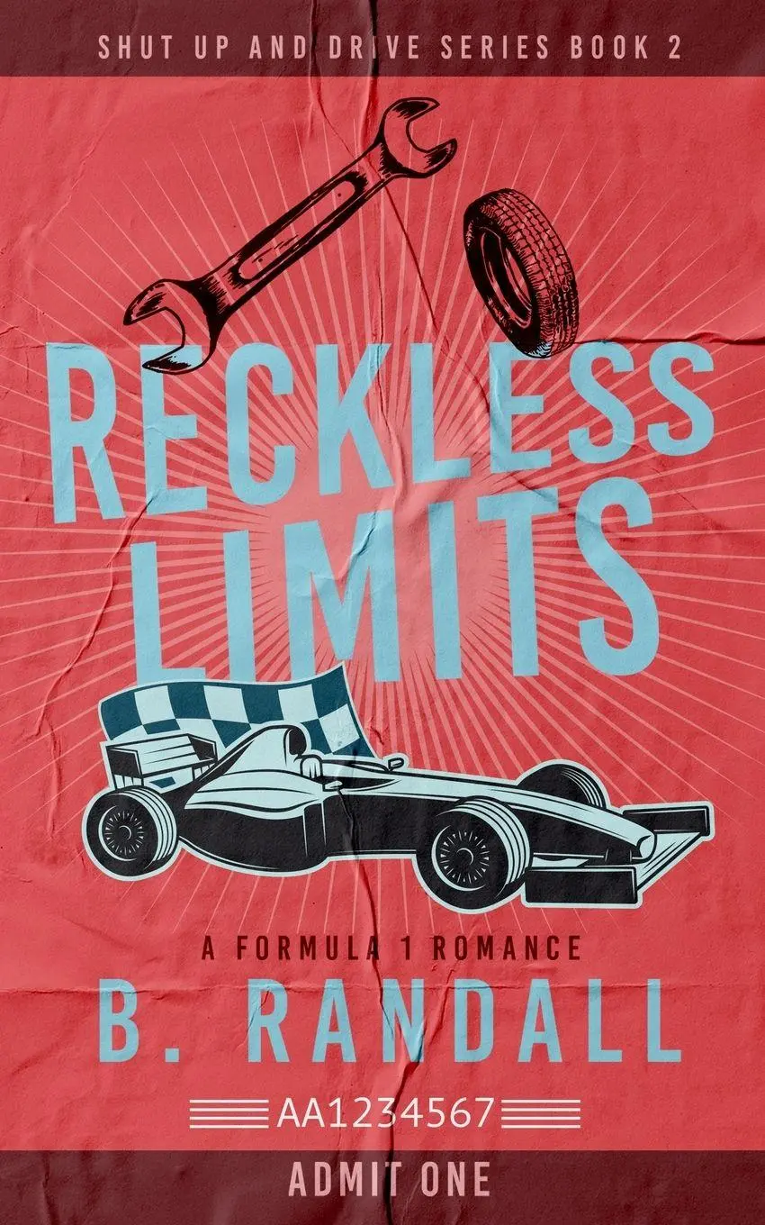 Cover: 9781965794081 | Reckless Limits | A Formula 1 Romance | B. Randall | Taschenbuch