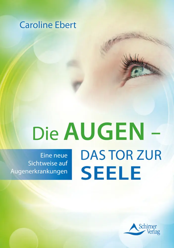 Cover: 9783843414081 | Die Augen - Das Tor zur Seele | Caroline Ebert | Taschenbuch | 136 S.