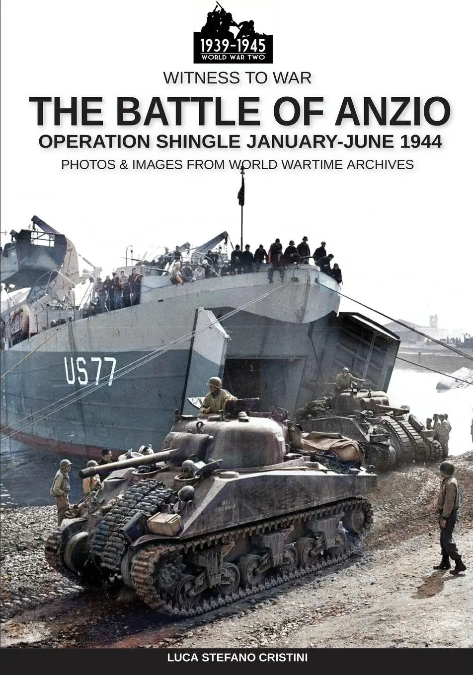 Cover: 9788893274081 | The battle of Anzio | Operation Shingle January-June 1944 | Cristini