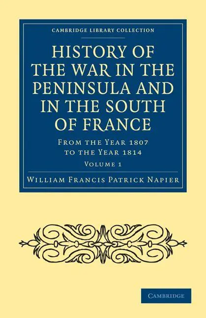 Cover: 9781108024181 | History of the War in the Peninsula and in the South of France -...