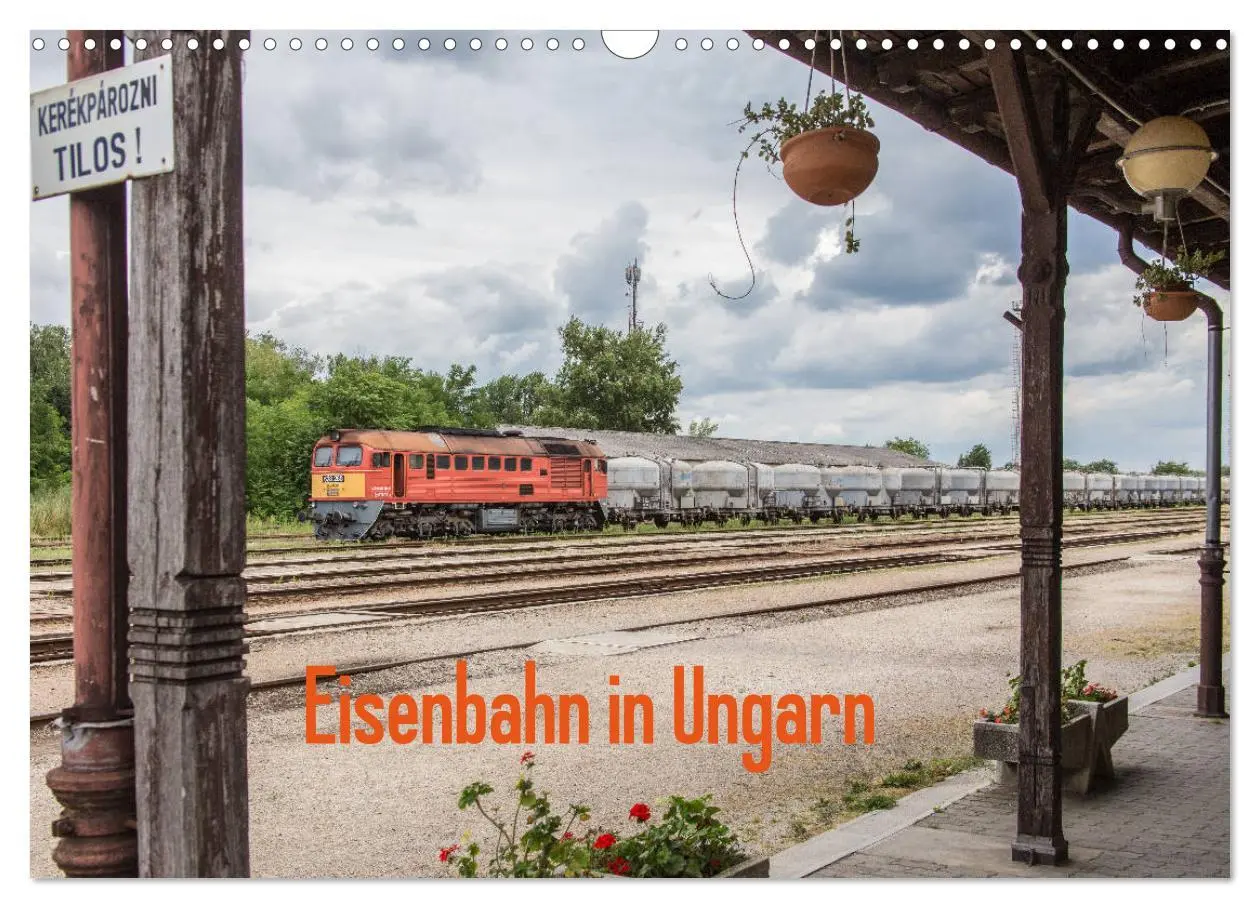 Cover: 9783457854181 | Eisenbahn in Ungarn (Wandkalender 2026 DIN A3 quer), CALVENDO...