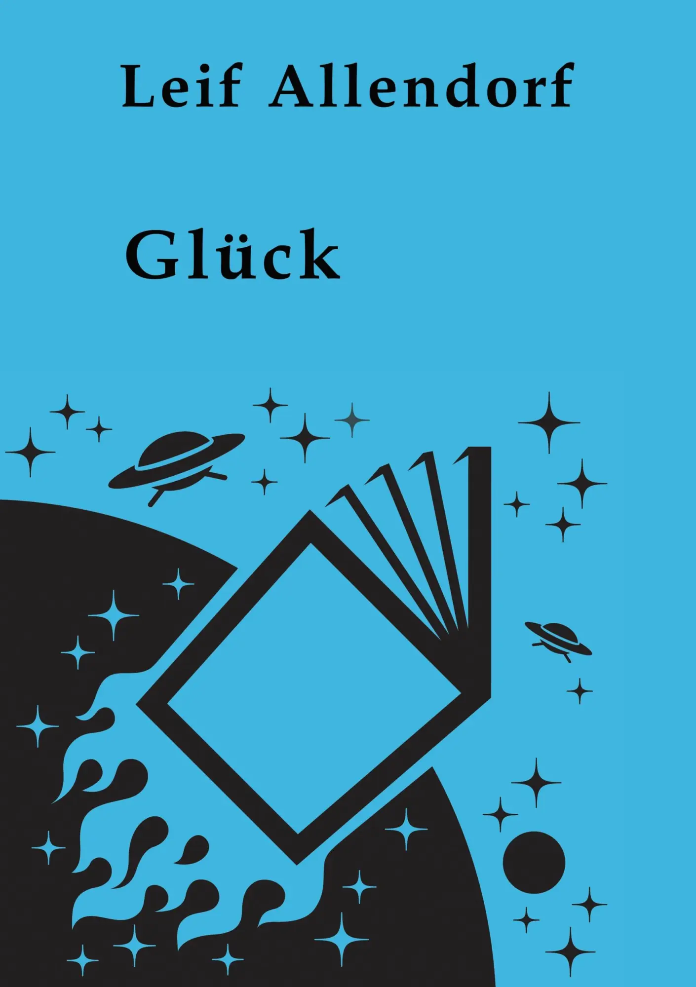 Cover: 9783749454181 | Glück | Leif Allendorf | Taschenbuch | 140 S. | Deutsch | 2019