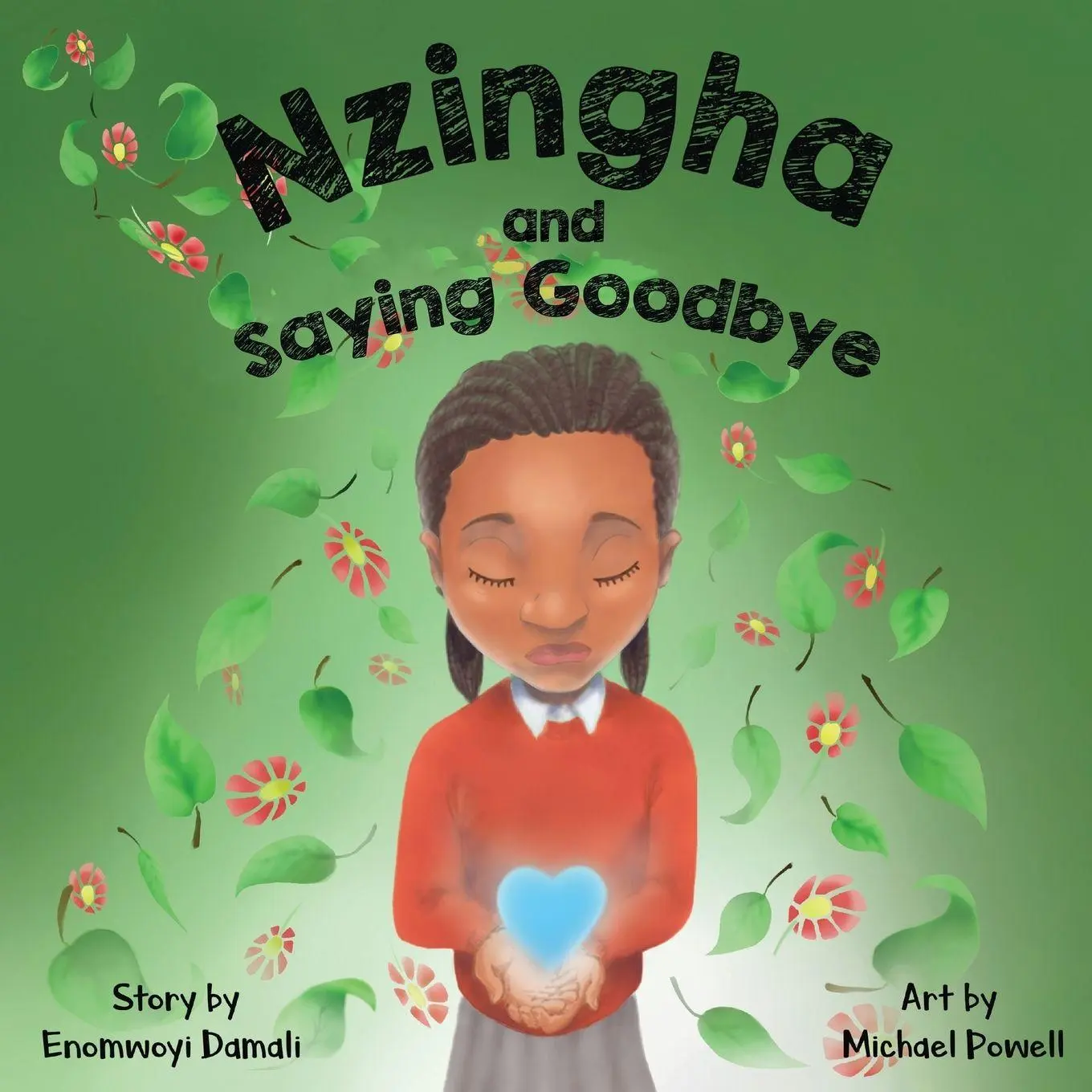 Cover: 9781913674281 | Nzingha and Saying Goodbye | Enomwoyi Damali | Taschenbuch | Englisch