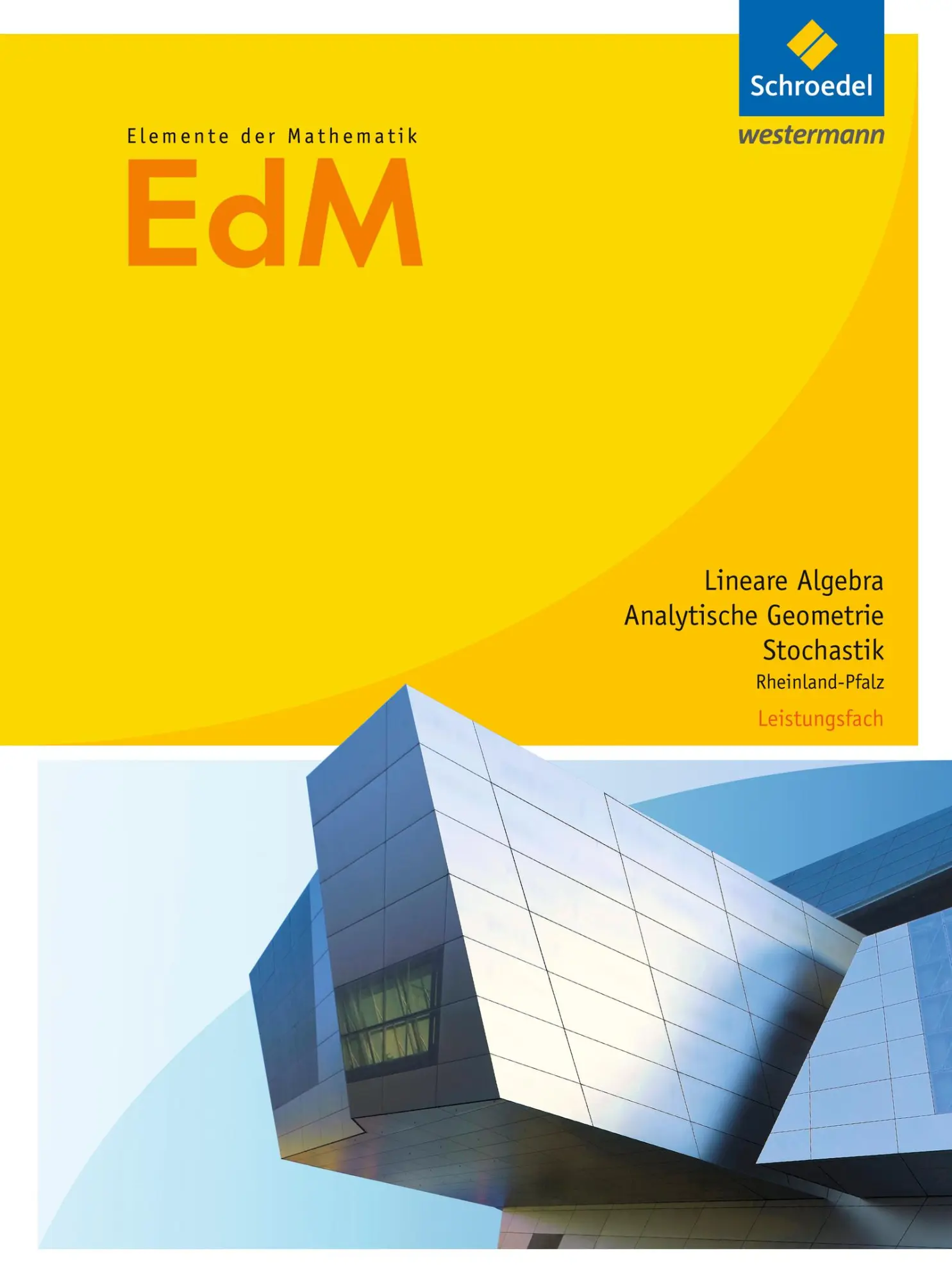Cover: 9783507884281 | Elemente der Mathematik. Schulbuch. Leistungsfach. S2. Analytische...