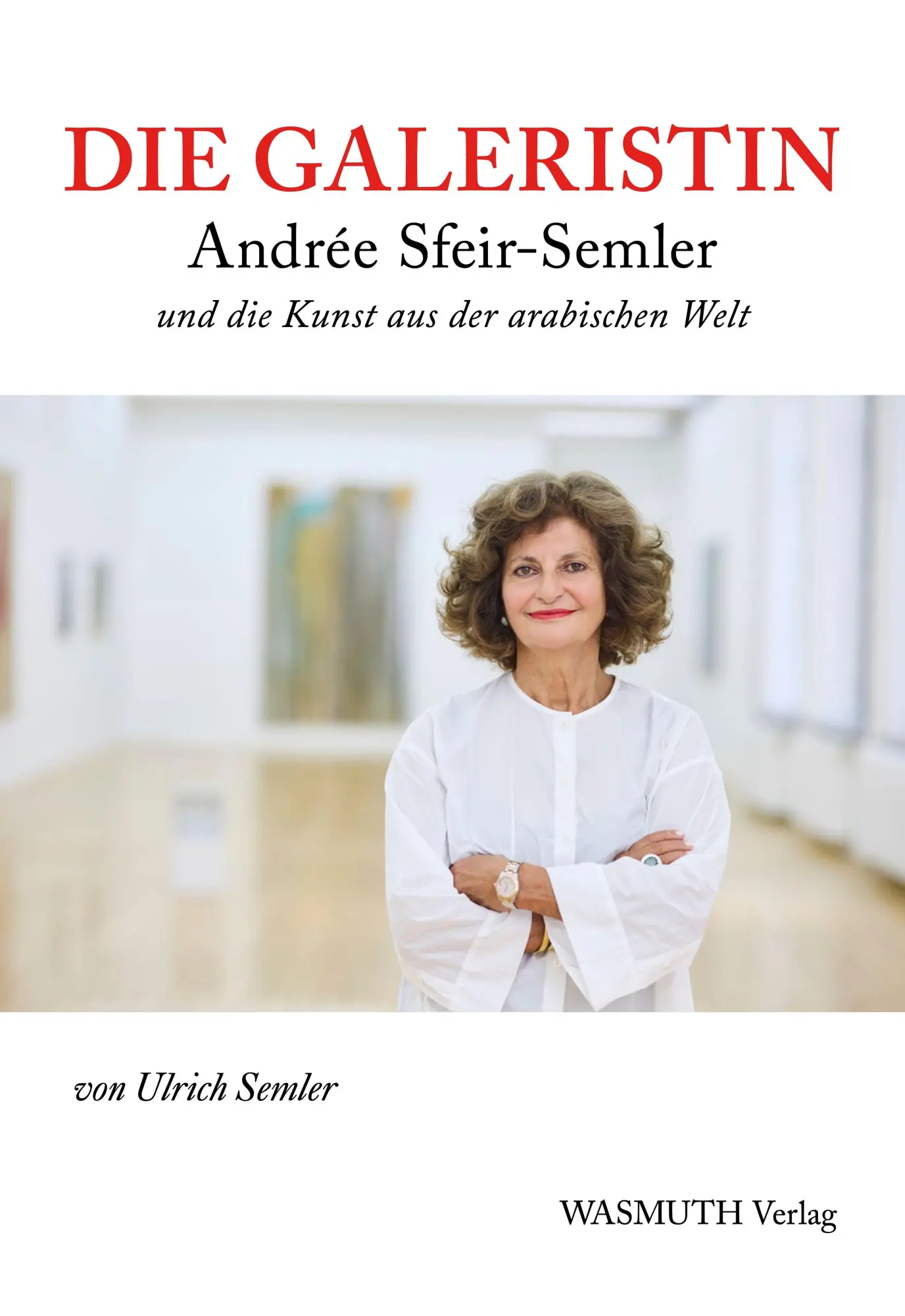 Cover: 9783803034281 | Die Galeristin | Ulrich Semler | Taschenbuch | 224 S. | Deutsch | 2025