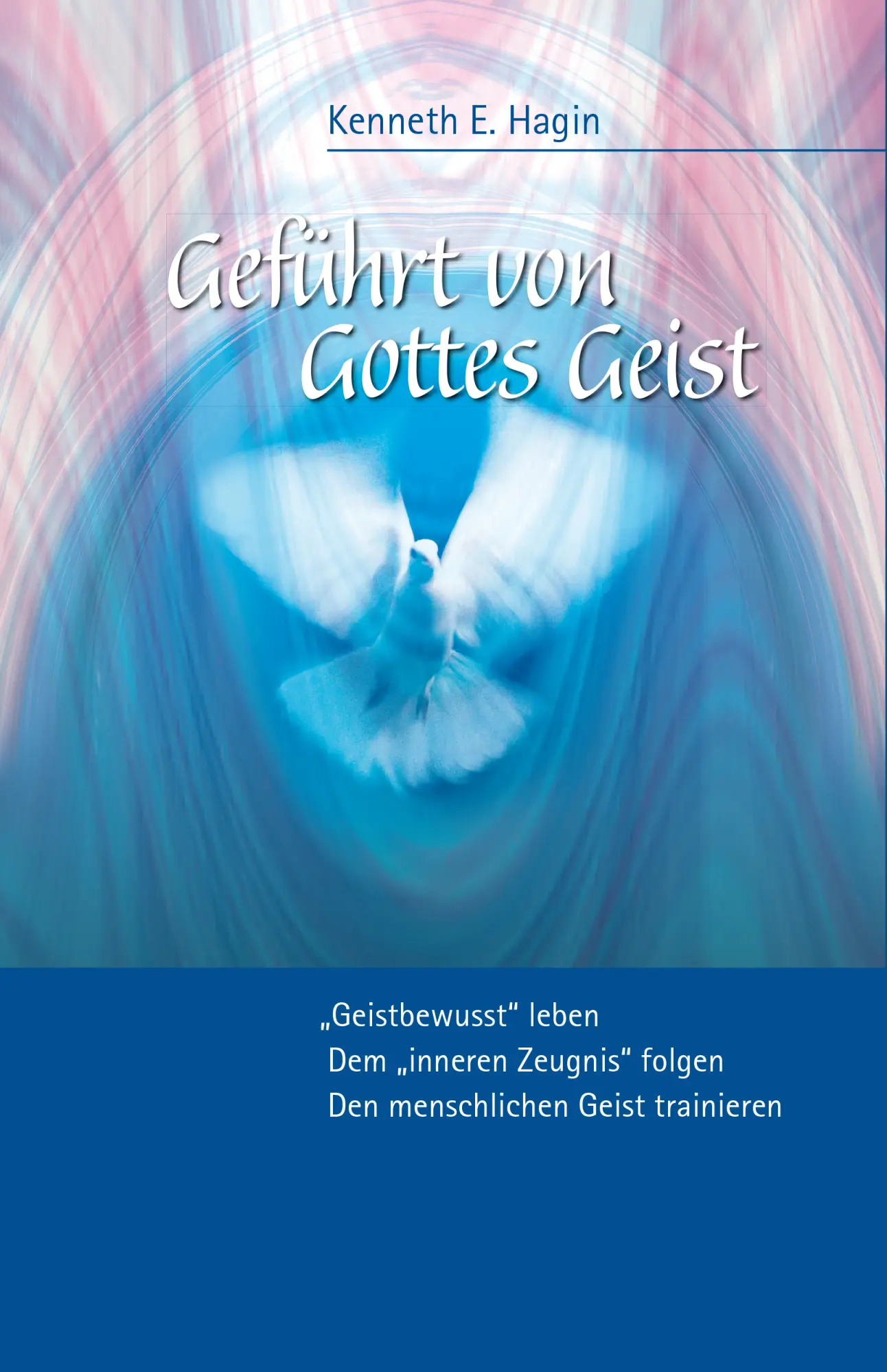 Cover: 9783924054281 | Geführt von Gottes Geist | Kenneth E. Hagin | Buch | Buch