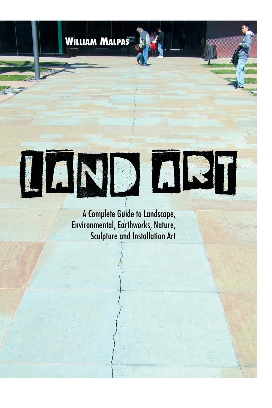 Cover: 9781861714381 | Land Art | William Malpas | Taschenbuch | Kartoniert / Broschiert