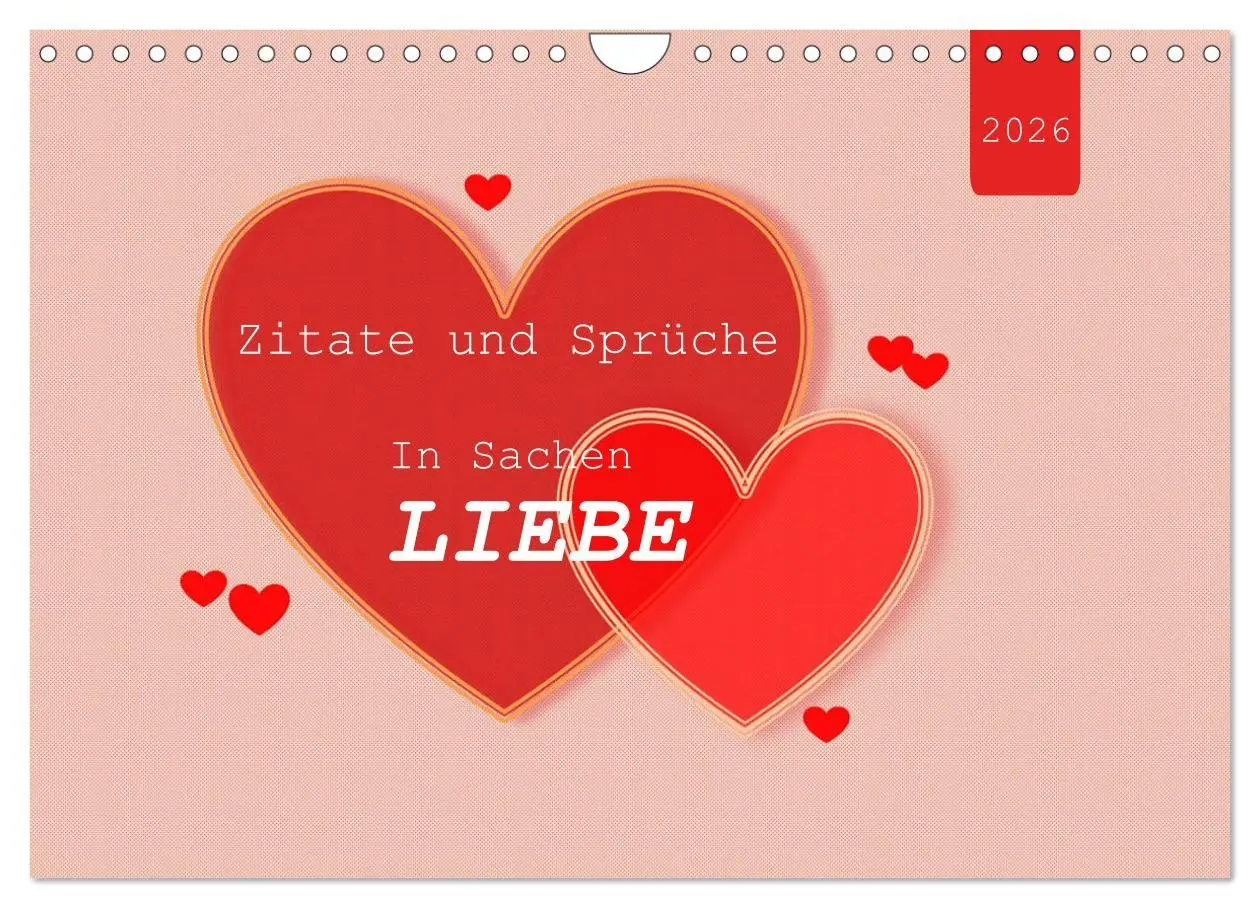 Cover: 9783457694381 | Zitate und Sprüche In Sachen LIEBE (Wandkalender 2026 DIN A4 quer),...