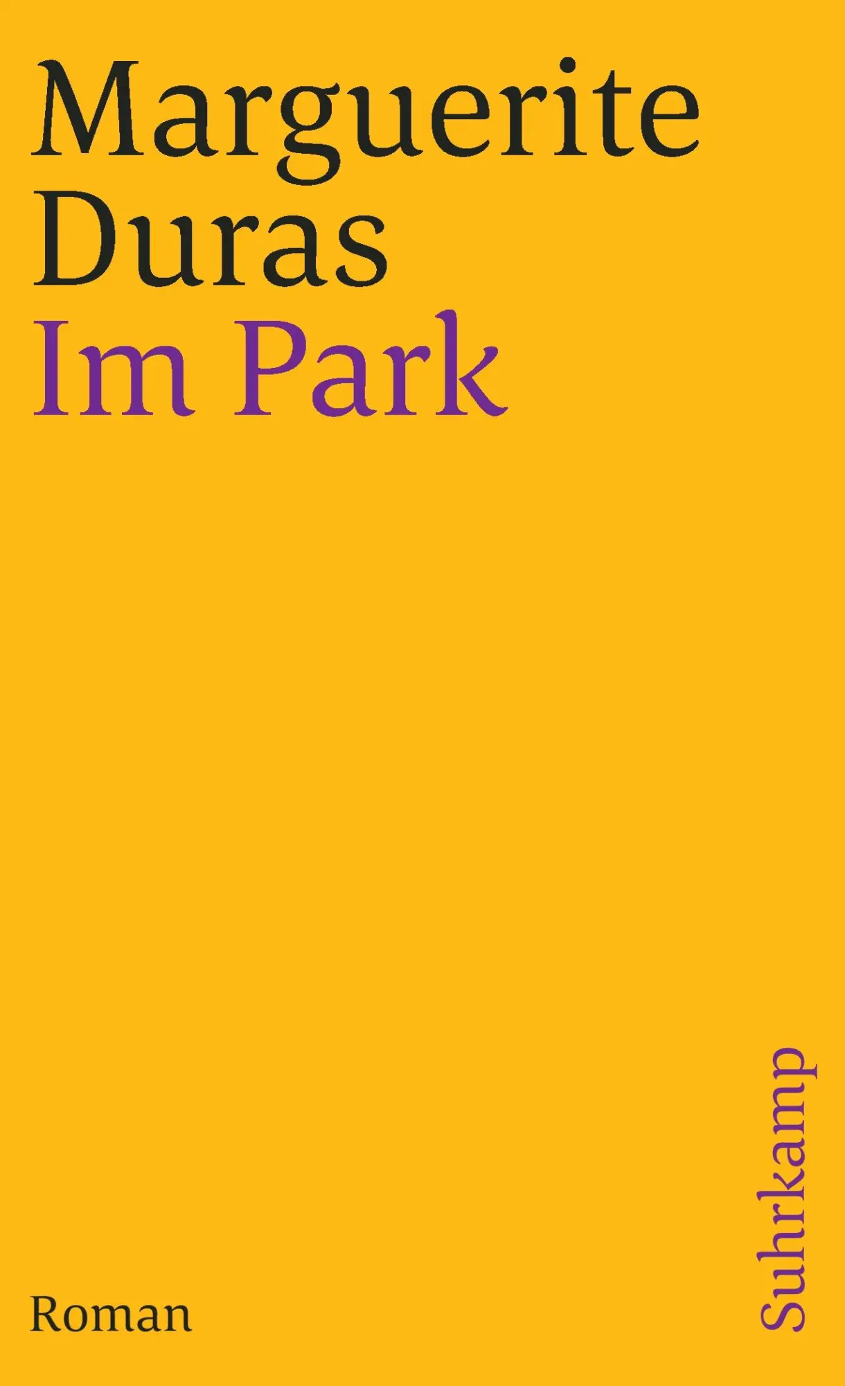 Cover: 9783518384381 | Im Park | Roman | Marguerite Duras | Taschenbuch | 110 S. | Deutsch