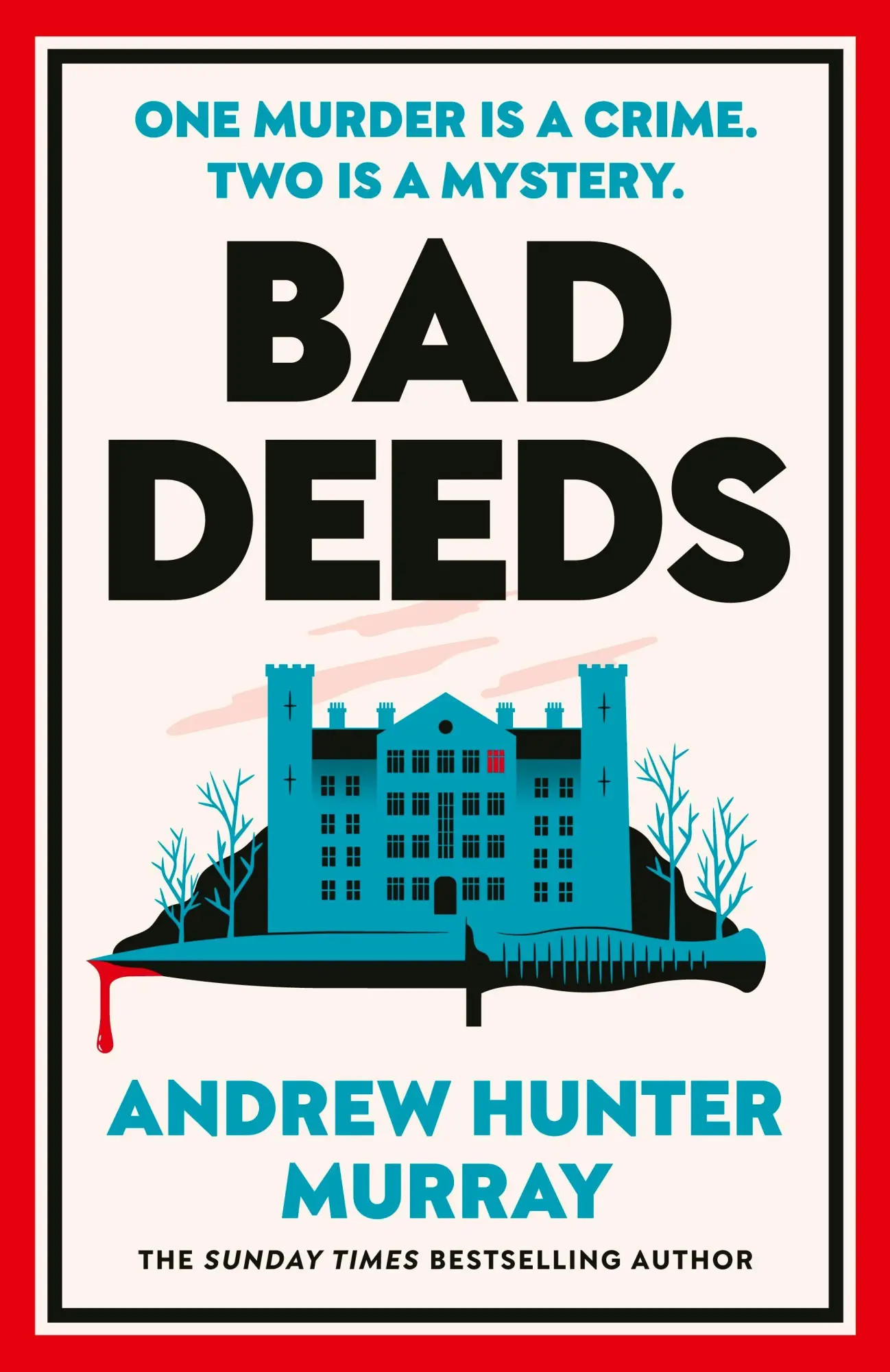 Cover: 9781529154481 | Bad Deeds | Andrew Hunter Murray | Buch | Englisch | 2026